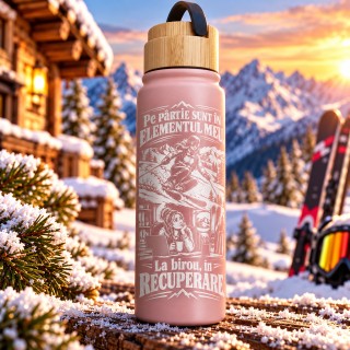 Termos Roz 500 ml „Pe Pârtie Sunt în Elementul Meu” | Born for Snow