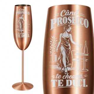 Pahar inox pentru Șampanie Rose Satin 250 ml „Când Prosecco Te Cheamă”