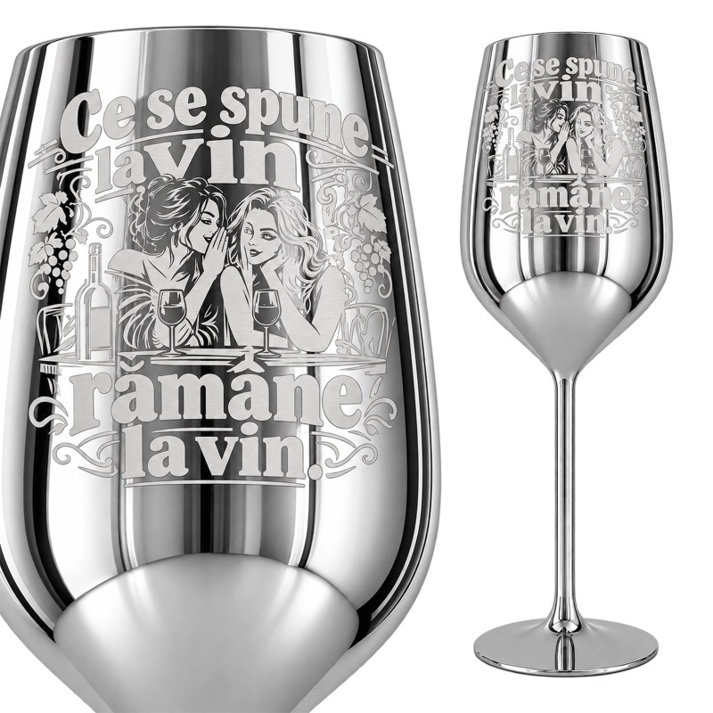 Pahar inox pentru Vin Argintiu 380 ml „Ce Se Spune La Vin Rămâne La Vin”
