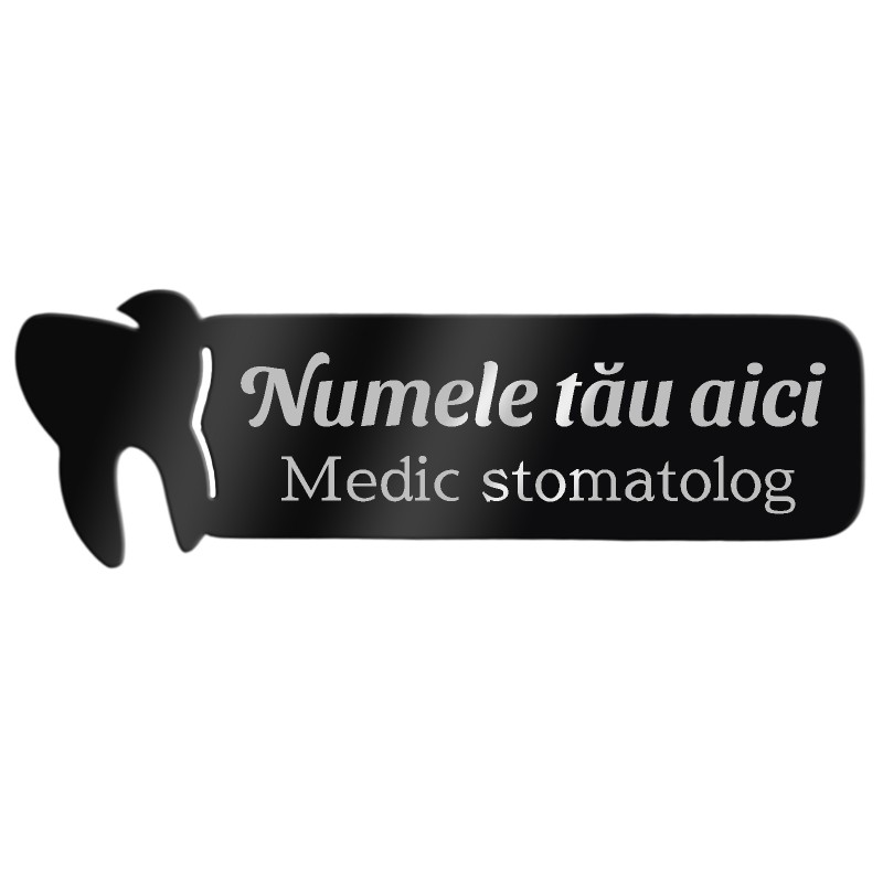 Ecuson Personalizat Stomatolog Inox Negru Numele si Functia Ta