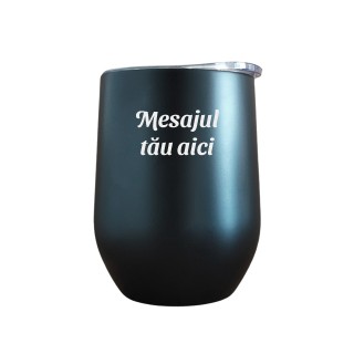 Termos Personalizat Pahar de Vin cu Capac Inox Negru cu Mesajul Tau