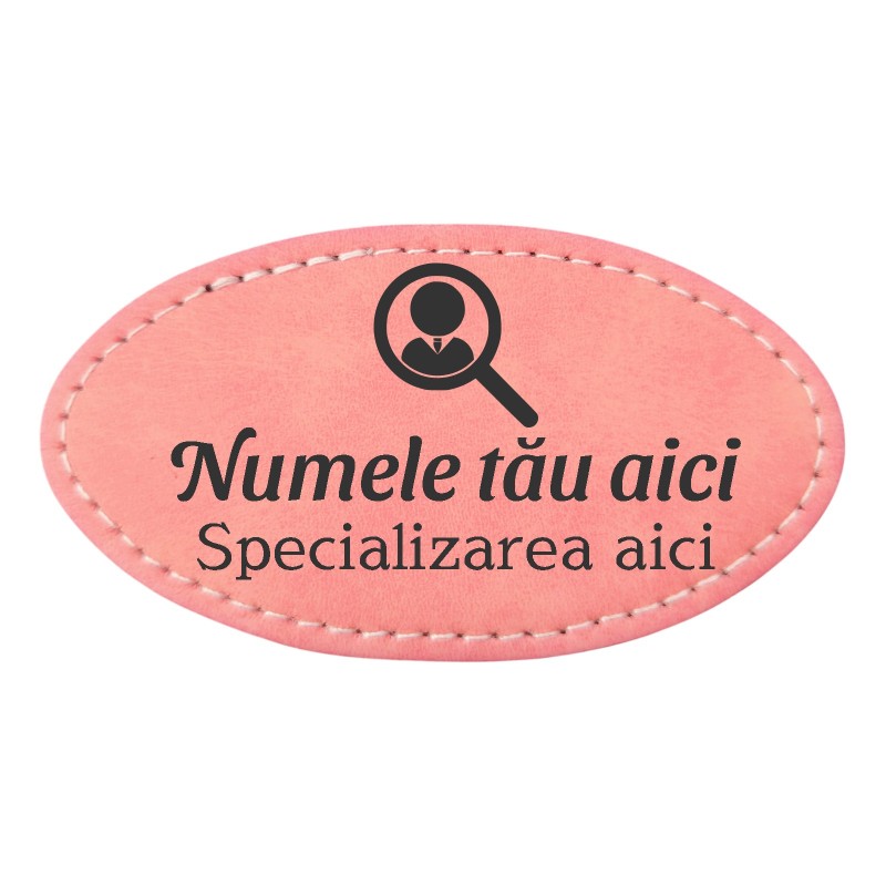 Ecuson Personalizat Oval Piele Roz Numele si Functia Ta