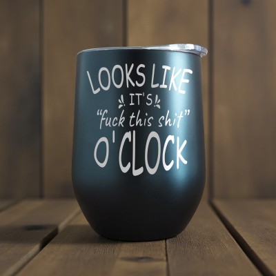 Termos Personalizat Cana de Vin cu Capac Inox Negru F**K this S**t O'Clock