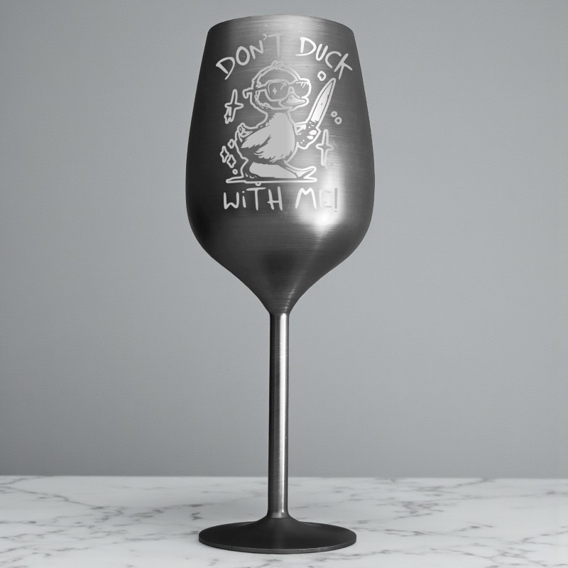 Pahar Vin Personalizat Inox Negru Satin Rata Don't Duck with me
