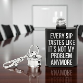 Breloc sticla de buzunar personalizata 30ml Every sip tastes like it's not my problem anymore